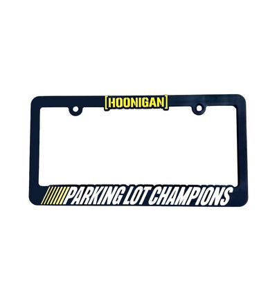 Hoonigan PARKING LOT CHAMPIONS License Plate Frame