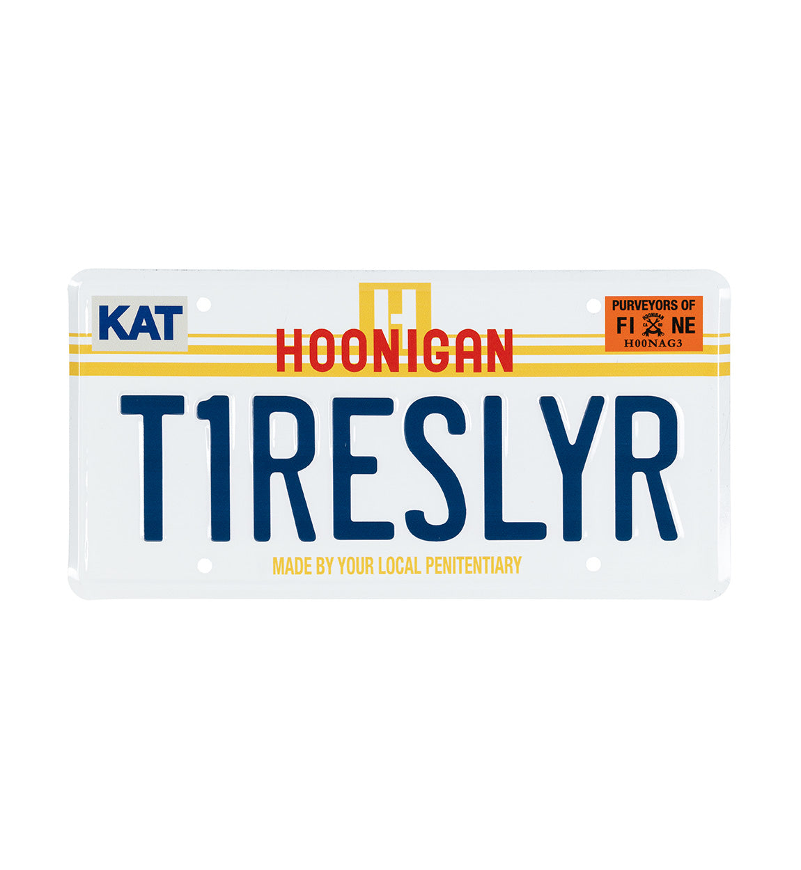 Hoonigan T1RESLYR white metal license plate with bold black lettering and graphic design.