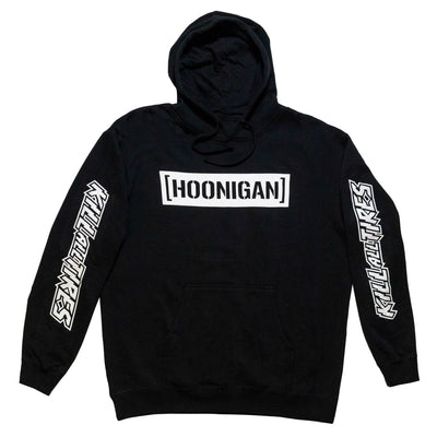 Black pullover hoodie featuring a bold white "[HOONIGAN]" logo on the front and "KILL ALL TIRES" text on the sleeves.