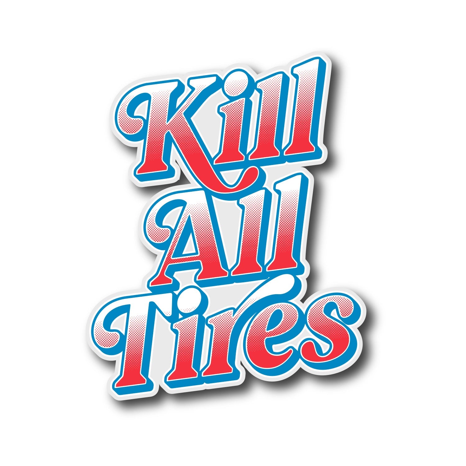Hoonigan KILL ALL TIRES V2 4.9" sticker featuring bold white text on a black background with a distressed design.