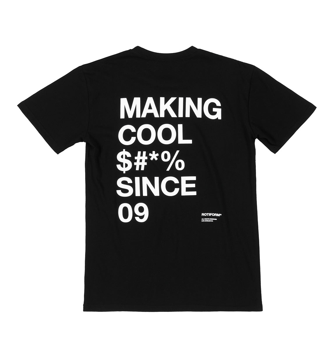 Black short sleeve tee featuring "MAKING COOL $#*&" graphic in bold white lettering.