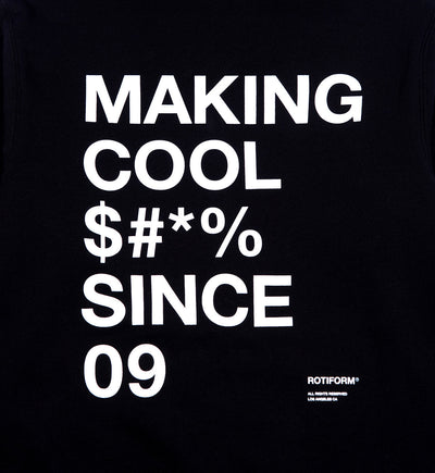 Rotiform MAKING COOL $#*& Hoodie